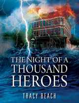 9781977237095-1977237096-The Night of a Thousand Heroes