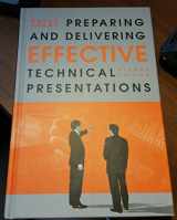9781580530170-1580530176-Preparing and Delivering Effective Technical Presentations (Artech House Technology Management and Professional Development Library)
