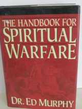 9780840776952-0840776950-The Handbook for Spiritual Warfare