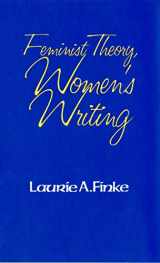 9780801497841-0801497841-Feminist Theory, Women's Writing (Reading Women Writing)