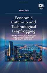 9781785367922-1785367927-Economic Catch-up and Technological Leapfrogging: The Path to Development and Macroeconomic Stability in Korea