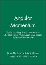 9780471244783-0471244783-Angular Momentum: Understanding Spatial Aspects in Chemistry and Physics and Companion to Angular Momentum