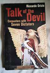 9780436209994-0436209993-Talk of the Devil: Encounters with Amin, Bokassa, Menghistu, Hoxha, Duvalier Milosevic & Jaruzelski