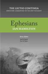 9781601785411-1601785410-Ephesians: The Lectio Continua Expository Commentary on the New Testament