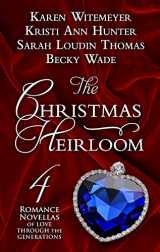9781432859794-143285979X-The Christmas Heirloom: Four Romance Novellas of Love Through the Generations (Thorndike Press Large Print Christian Romance)