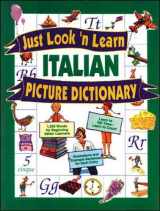 9780844280578-0844280577-Just Look'N Learn Italian Picture Dictionary (Just Look'N Learn Picture Dictionary Series) (English and Italian Edition)