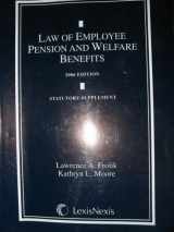 9781422406427-1422406423-Law of Employee Pension and Welfare Benefits (Statutory Supplement)