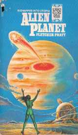 9780441015702-0441015700-Alien Planet (Science Fiction from the Great Years)