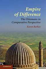 9780521715331-0521715334-Empire of Difference: The Ottomans in Comparative Perspective