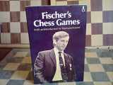 9780192175663-0192175661-Fischer's Chess games (Oxford chess books)