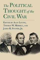 9780700629114-0700629114-The Political Thought of the Civil War (American Political Thought)