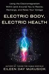 9781250262141-1250262143-Electric Body, Electric Health