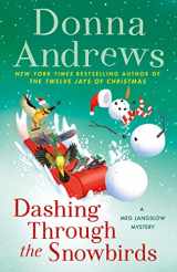 9781250760227-1250760224-Dashing Through the Snowbirds: A Meg Langslow Mystery (Meg Langslow Mysteries, 32)