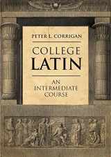 9780300190922-0300190921-College Latin: An Intermediate Course