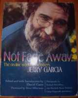 9781560251255-1560251255-Not Fade Away: The Online World Remembers Jerry Garcia