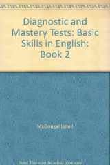 9780883437735-0883437732-Diagnostic and Mastery Tests: Basic Skills in English: Book 2