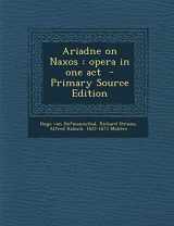 9781287807537-1287807534-Ariadne on Naxos: opera in one act