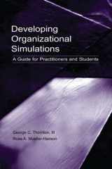 9780805844122-0805844120-Developing Organizational Simulations: A Guide for Practitioners and Students (Applied Psychology Series)