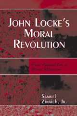 9780761833758-0761833757-John Locke's Moral Revolution: From Natural Law to Moral Relativism