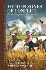 9781785337451-1785337459-Food in Zones of Conflict: Cross-Disciplinary Perspectives (Anthropology of Food & Nutrition, 8)
