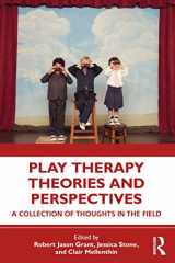 9780367418373-0367418371-Play Therapy Theories and Perspectives