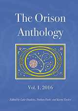 9780990691785-0990691780-The Orison Anthology: Vol. 1, 2016