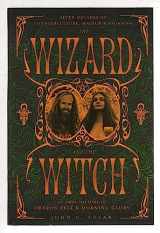 9780738714820-0738714828-The Wizard and the Witch: Seven Decades of Counterculture, Magick & Paganism