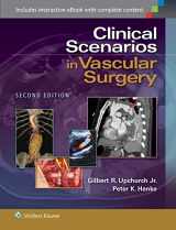9781451192131-1451192134-Clinical Scenarios in Vascular Surgery