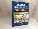 9780899330389-089933038X-Maine Fishing Maps: Rivers and Streams