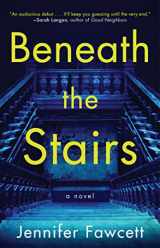 9781982177164-1982177160-Beneath the Stairs: A Novel