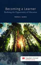 9781533926937-153392693X-Becoming a Learner ,Realizing the Opportunity of Education ,Third Edition