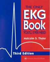 9780781716673-0781716675-The Only Ekg Book You'll Ever Need