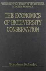 9780754622055-0754622053-The Economics of Biodiversity Conservation (International Library of Environmental Economics and Policy)