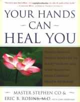 9780743235624-0743235622-Your Hands Can Heal You: Pranic Healing Energy Remedies to Boost Vitality and Speed Recovery from Common Health Problems