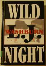 9780786216581-0786216581-Wild Night: A Lucas Hallam Mystery (Five Star First Edition Mystery Series)