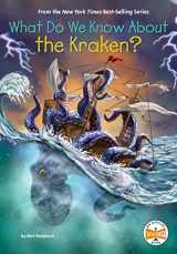 9780593658451-0593658450-What Do We Know About the Kraken?