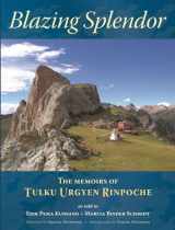 9789627341567-9627341568-Blazing Splendor: The Memoirs of Tulku Urgyen Rinpoche