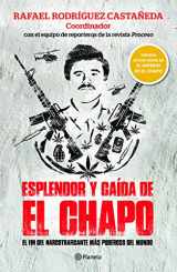 9786070758669-6070758668-Esplendor y caída de El Chapo (Spanish Edition)