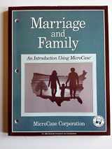 9780922914197-0922914192-Marriage and family: An introduction using MicroCase
