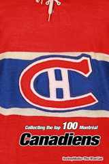 9781367072176-1367072174-Collecting the Top 100: Montréal Canadiens