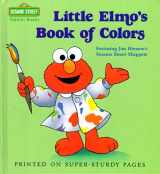 9780679822387-0679822380-Little Elmo's Book of Colors (Sesame Street Toddler Books)