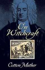 9780486444130-0486444139-On Witchcraft (Dover Occult)
