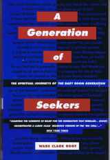 9780060669645-0060669640-A Generation of Seekers: The Spiritual Journeys of the Baby Boom Generation