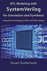 9781546776345-1546776346-RTL Modeling with SystemVerilog for Simulation and Synthesis: Using SystemVerilog for ASIC and FPGA Design