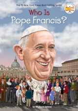 9780451533364-0451533364-Who Is Pope Francis? (Who Was?)