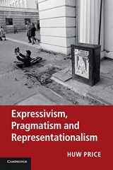 9780521279062-0521279062-Expressivism, Pragmatism and Representationalism