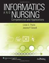 9780781795975-0781795974-Informatics and Nursing: Competencies & Applications