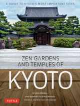 9784805314012-480531401X-Zen Gardens and Temples of Kyoto: A Guide to Kyoto's Most Important Sites