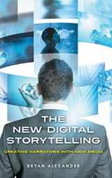 9780313387494-0313387494-The New Digital Storytelling: Creating Narratives with New Media