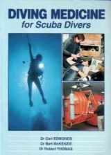 9780959030662-0959030662-Diving Medicine for Scuba Divers